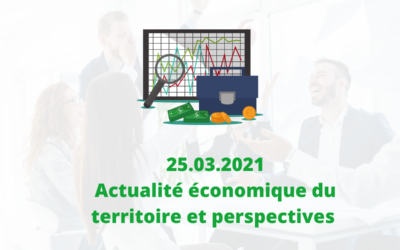 Table ronde : Actualité économique du territoire et perspectives