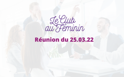 Réunion du Club au féminin