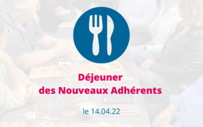 Déjeuner des Nouveaux Adhérents