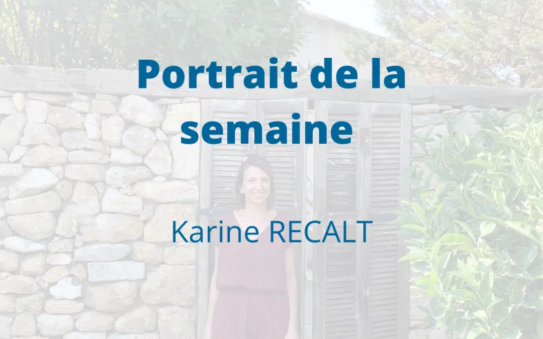 Portrait Karine RECALT