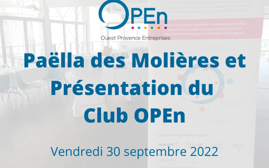Paëlla des Molières et Présentation du Club OPEn