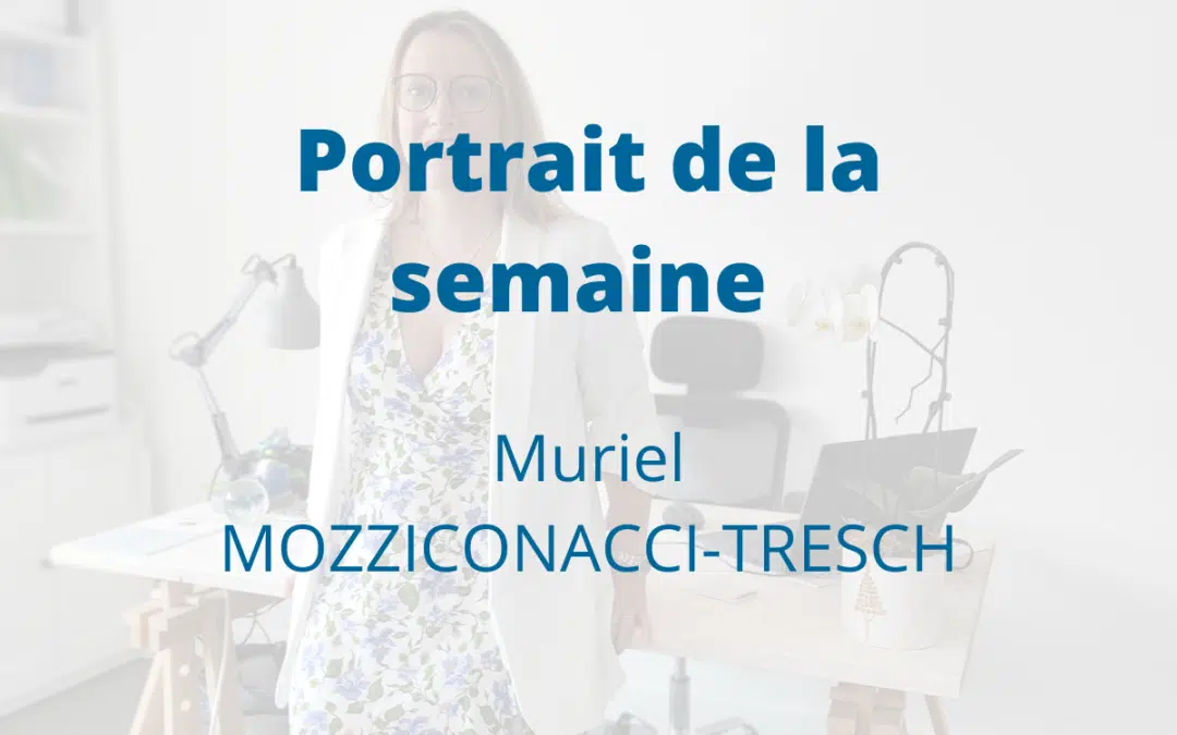 Portrait Muriel MOZZICONACCI-TRESCH