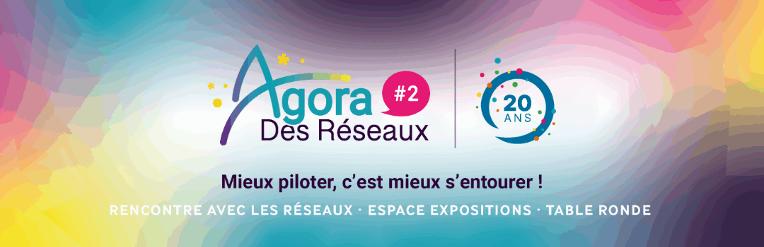 18 septembre 2025 – Agora des Réseaux | 20 ans du Club
